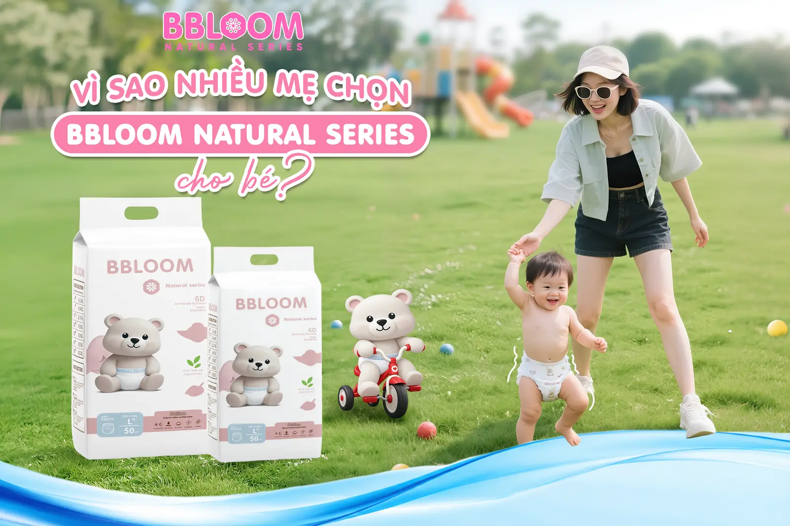 9 CAM KẾT CHẤT LƯỢNG BBLOOM NATURAL SERIES